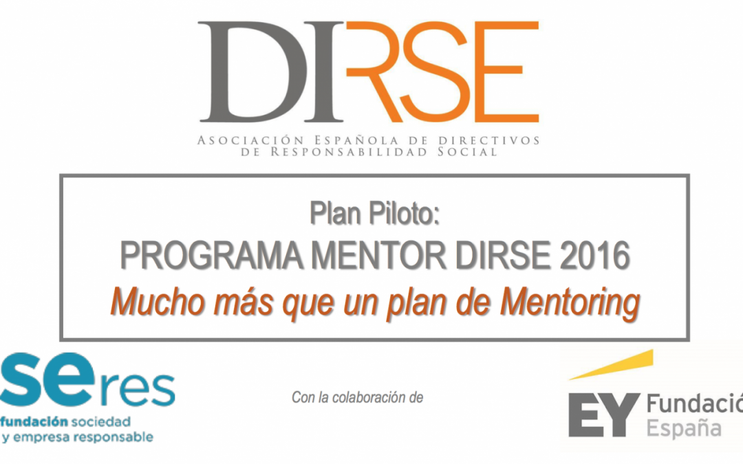 La Asamblea Anual de DIRSE pone en contacto a directivos de RSE y anuncia su nuevo programa de Mentoring: Mentor DIRSE 2016